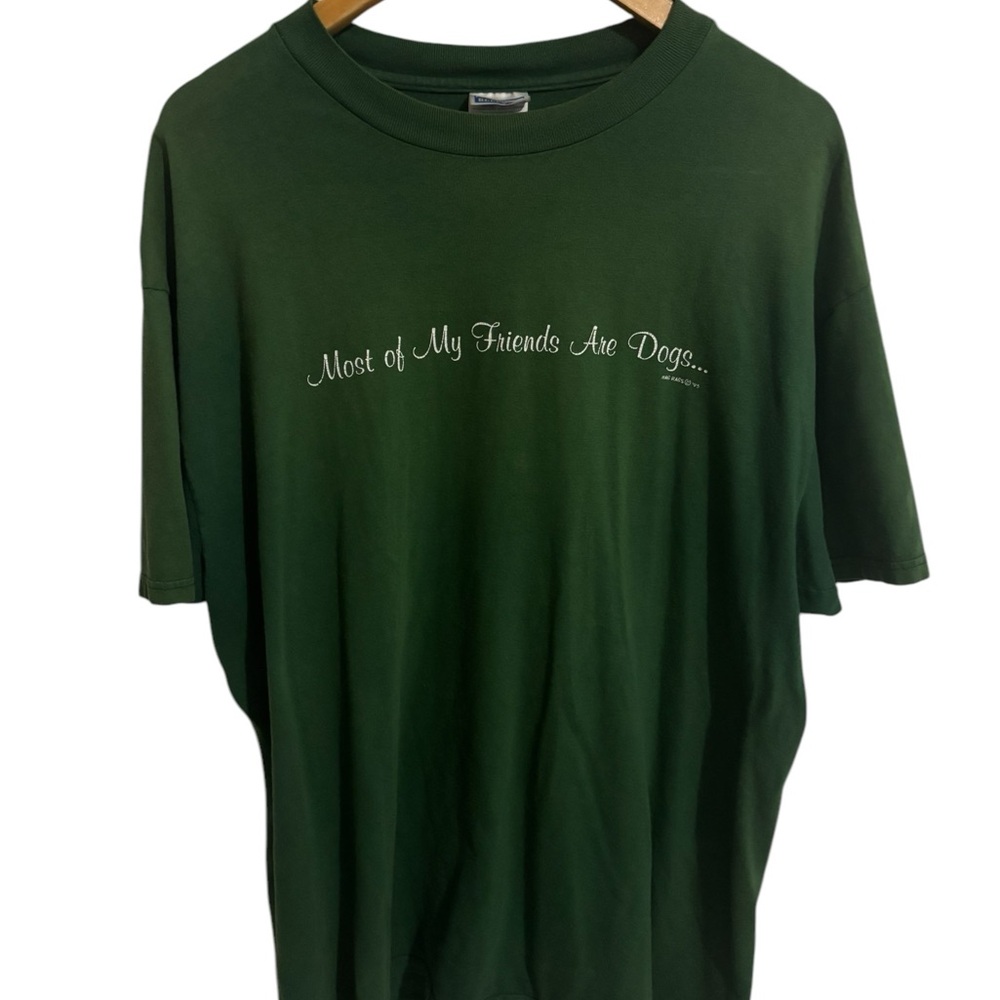 Vintage 90’s Faded Most of My Friends are Dogs Green Graphic T-Shirt